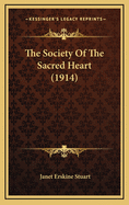 The Society Of The Sacred Heart (1914)