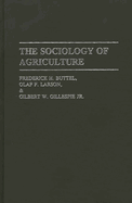The Sociology of Agriculture