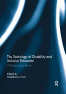 The Sociology of Disability and Inclusive Education: A Tribute to Len Barton