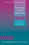 The Sociology of Formal Organizations