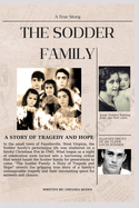 The Sodder Family: A Story of Tragedy and Hope