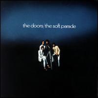 The Soft Parade [Bonus Tracks] - The Doors
