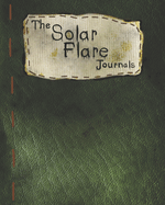 The Solar Flare Journals