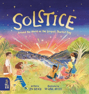 The Solstice: Around the World on the Longest, Shortest Day