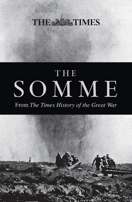 The Somme: From the Times History of the First World War - Times Books