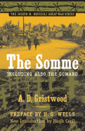 The Somme, Including Also ""The Coward