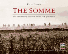 The Somme: The Untold Story in Never Before Seen Panorama