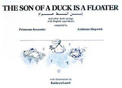 The Son of a Duck Is a Floater - Arnander, Primrose, and Lamb, Kathryn, and Skipwith, Ashkain