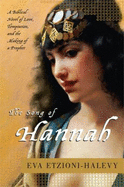 The Song of Hannah - Etzioni-Halevy, Eva