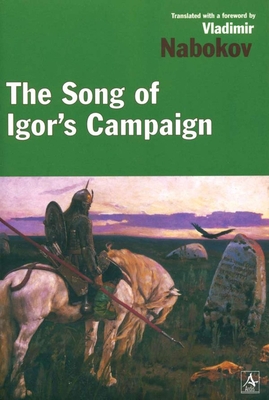 The Song of Igor's Campaign - Nabokov, Vladimir