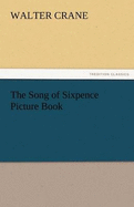 The Song of Sixpence Picture Book