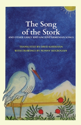 The Song of the Stork - Kherdian, David
