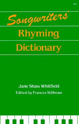 The Songwriter's Rhyming Dictionary - Whitfield, Jane