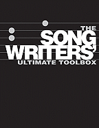 The Songwriter's Ultimate Toolbox 3-Book Boxed Set: How to Write Songs on Guitar, Songwriting Sourcebook, How to Write Songs in Altered Guitar Tunings - Rooksby, Rikky