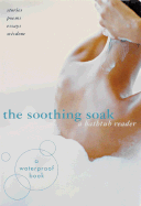The Soothing Soak: A Bathtub Reader