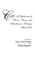 The Sophisticated Cat: 2a Gathering of Stories, Poems, and Miscellaneous Writings about Cats