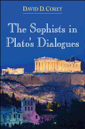 The Sophists in Plato's Dialogues