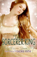 The Sorcerer King - Jones, Frewin