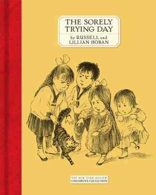The Sorely Trying Day - Hoban, Russell