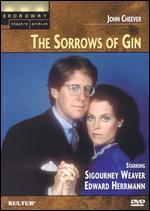The Sorrows of Gin