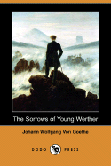 The Sorrows of Young Werther (Dodo Press)