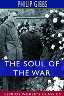 The Soul of the War (Esprios Classics)