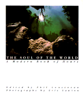 The Soul of the World: A Modern Book of Hours