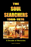 The Soul Searchers 1968-1978: A Decade of Memories