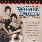 The Soulful Women Duets of South Texas