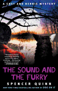 The Sound and the Furry: A Chet and Bernie Mysteryvolume 6