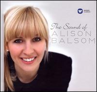 The Sound of Alison Balsom - Alastair Ross (harpsichord); Alison Balsom (trumpet); Colm Carey (organ); Iestyn Davies (counter tenor);...