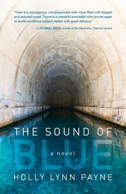 The Sound of Blue - Payne, Holly Lynn