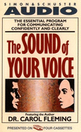 The Sound of Your Voice - Fleming, Carol, Dr. (Read by)