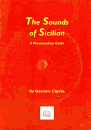 The Sounds of Sicilian: A Pronunciation Guide
