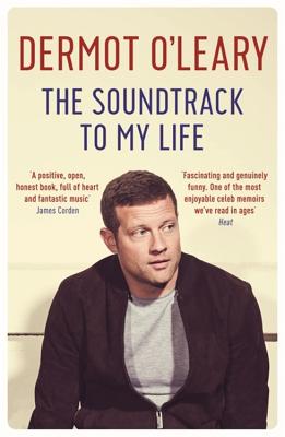 The Soundtrack to My Life - O'Leary, Dermot