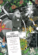 The Source: The Untold Story of Father Yod, Ya Ho Wa 13 and the Source Family