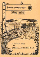 The South Downs Way Note Book