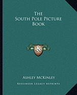 The South Pole Picture Book