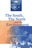 The South, the North, and the Environment