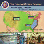 The Southern Colonies: The Quest for Prosperity (1600-1700)