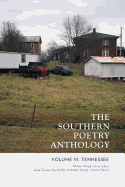 The Southern Poetry Anthology, Volume VI: Tennessee: Volume 6