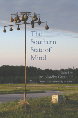 The Southern State of Mind - Gretlund, Jan Nordby (Editor)