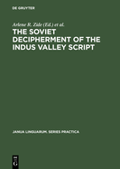The Soviet Decipherment of the Indus Valley Script: Translation and Critique