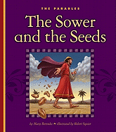 The Sower and the Seeds: Matthew 13:1-23
