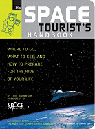 The Space Tourist's Handbook