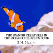 The Spanish Creatures in the Ocean Children's Book