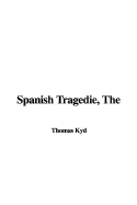 The Spanish Tragedie