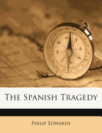 The Spanish Tragedy