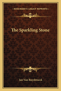 The Sparkling Stone