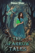 The Sparrow Tales
